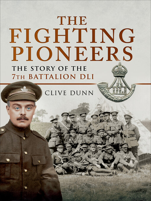 Title details for The Fighting Pioneers by Clive Dunn - Available